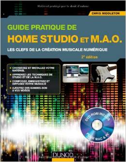 Guide pratique de Home Studio et M.A