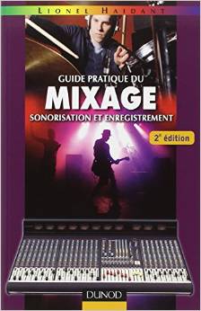 Guide pratique du mixage